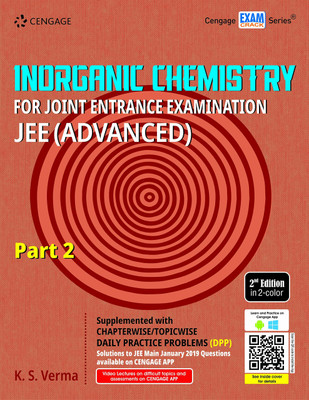 Inorganic Chemistry For Joint Entrance Examination: JEE ( Advanced ) Part 2 (2e)(Paperback, K. S. Verma)
