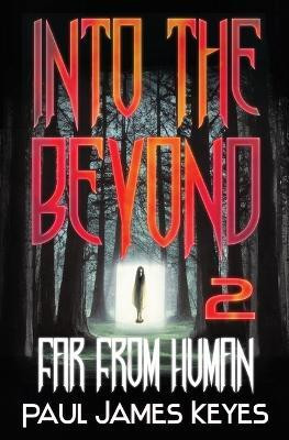 Far From Human(English, Paperback, Keyes Paul James)