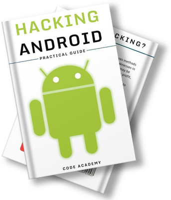 Hacking Android OS: A Practical Guide 2025 (Hindi Edition) - With Free 30-Day Ethical Hacking Course & Tools(Paperback, A. Adams)