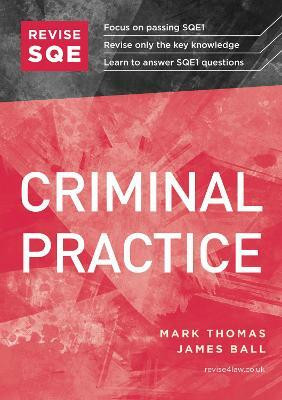Revise SQE Criminal Practice(English, Paperback, Thomas Mark)