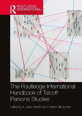 The Routledge International Handbook of Talcott Parsons Studies(English, Hardcover, unknown)