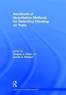 Handbook of Quantitative Methods for Detecting Cheating on Tests(English, Hardcover, unknown)