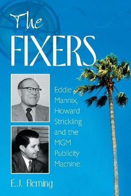 The Fixers(English, Paperback, Fleming E.J.)