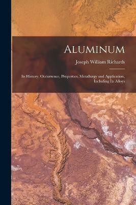 Aluminum(English, Paperback, Richards Joseph William)