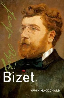 Bizet(English, Hardcover, Macdonald Hugh)