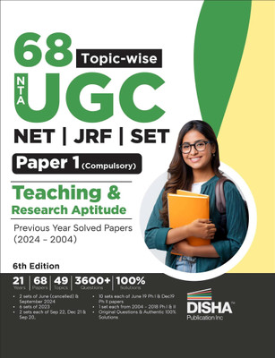 68 Topic-wise NTA UGC NET/ JRF/ SET Paper 1 (Compulsory) Teaching & Research Aptitude Previous Year Solved Papers (2024 - 2004) 6th Edition | PYQs Question Bank | National Eligibility Test |(Paperback, Disha Experts)