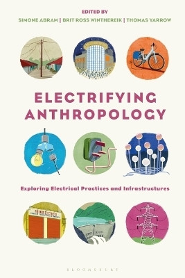 Electrifying Anthropology(English, Electronic book text, unknown)
