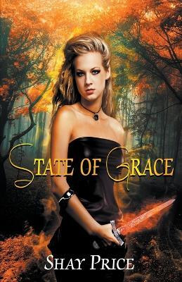 State Of Grace(English, Paperback, Price Shay)