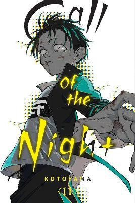 Call of the Night, Vol. 11(English, Paperback, Kotoyama)