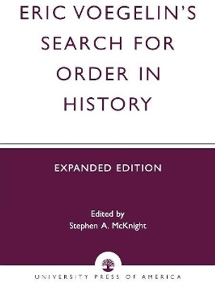 Eric Voegelin's Search for Order in History(English, Paperback, McKnight Stephen A.)