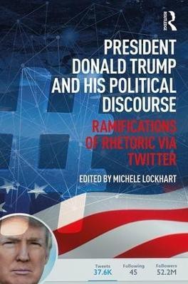 President Donald Trump and His Political Discourse(English, Paperback, unknown)