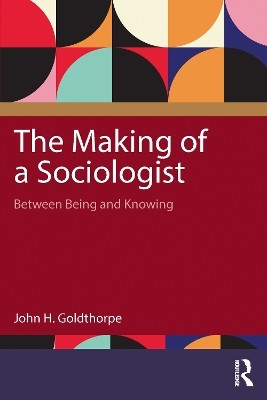 The Making of a Sociologist(English, Paperback, Goldthorpe John H.)