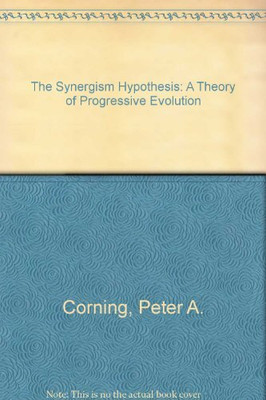 The Synergism Hypothesis(English, Hardcover, Corning Peter A.)