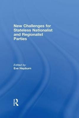 New Challenges for Stateless Nationalist and Regionalist Parties(English, Paperback, unknown)
