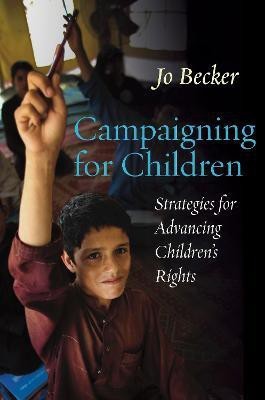 Campaigning for Children(English, Paperback, Becker Jo)