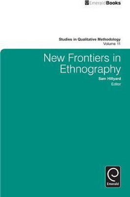 New Frontiers in Ethnography(English, Hardcover, unknown)