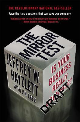 The Mirror Test(English, Paperback, Hayzlett Jeffrey W.)
