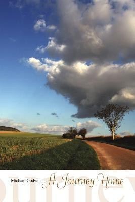 A Journey Home(English, Paperback, Godwin Michael)