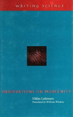 Observations on Modernity(English, Paperback, Luhmann Niklas)