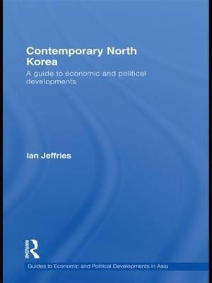 Contemporary North Korea(English, Paperback, Jeffries Ian)