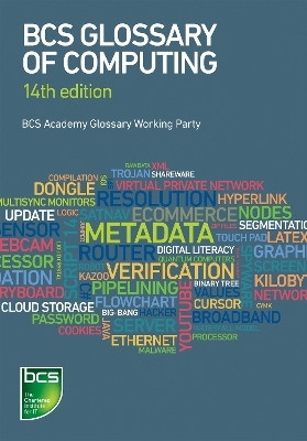 BCS Glossary of Computing(English, Paperback, Burdett Arnold)