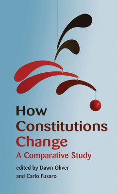 How Constitutions Change(English, Paperback, unknown)