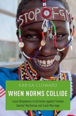 When Norms Collide(English, Paperback, Cloward Karisa)