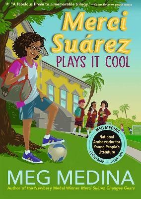 Merci Suarez Plays It Cool(English, Paperback, Medina Meg)