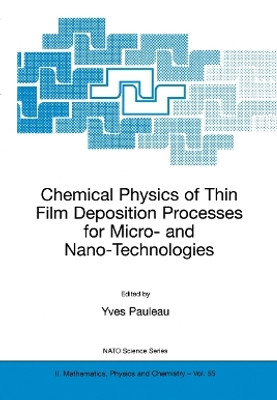 Chemical Physics of Thin Film Deposition Processes for Micro- and Nano-Technologies(English, Paperback, unknown)