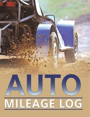 Auto Mileage Log(English, Paperback, Speedy Publishing LLC)