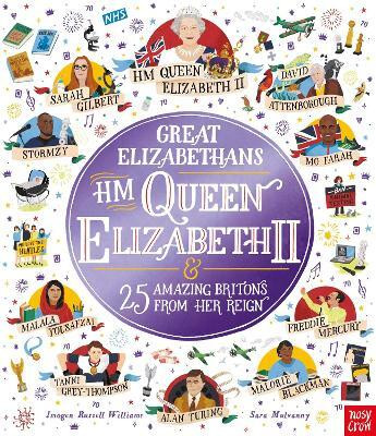 Great Elizabethans: HM Queen Elizabeth II and 25 Amazing Britons from Her Reign(English, Paperback, Williams Imogen Russell)