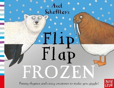 Axel Scheffler's Flip Flap Frozen(English, Board book, unknown)