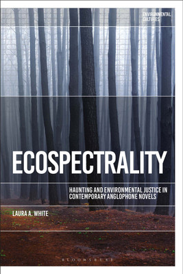 Ecospectrality(English, Paperback, White Laura A. Dr)