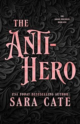 The Anti-hero(English, Paperback, Cate Sara)