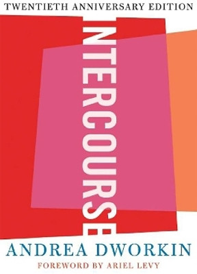 Intercourse(English, Paperback, Dworkin Andrea)