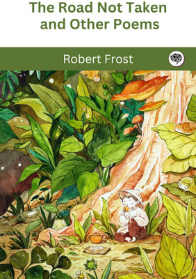 The Road Not Taken and Other Poems(Paperback, Robert Frost)