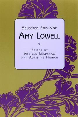 Selected Poems of Amy Lowell(English, Paperback, unknown)