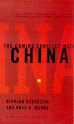 The Coming Conflict with China(English, Paperback, Bernstein Richard)