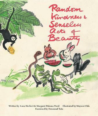 Random Kindness and Senseless Acts of Beauty(English, Paperback, Herbert Anne)