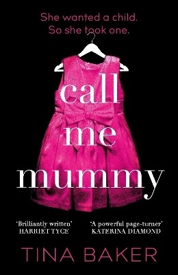 Call Me Mummy(English, Hardcover, Baker Tina)