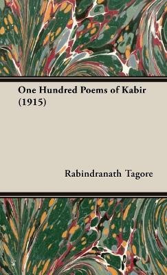 One Hundred Poems Of Kabir (1915)(English, Hardcover, Tagore Rabindranath)