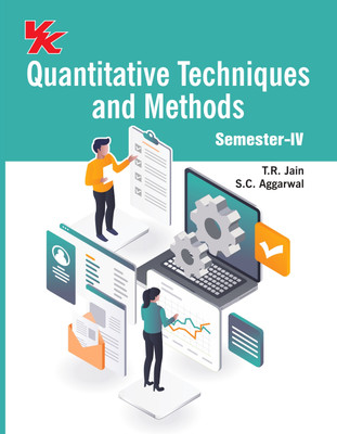 Quantitative Techniques and Methods for B.Com-II Sem-IV Punjab University Examinations(Paperback, T.R JAIN, S.C Aggarwal)