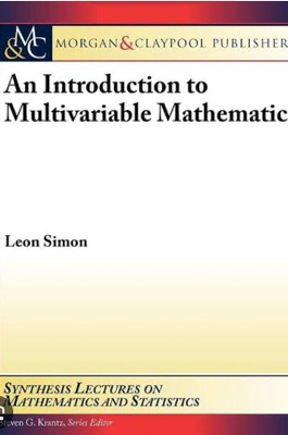 An Introduction to Multivariable Mathematics(English, Paperback, Simon Leon)