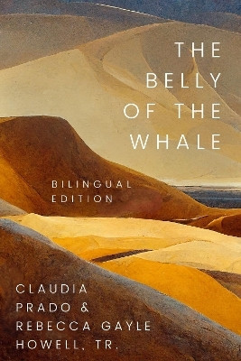 The Belly of the Whale(English, Hardcover, Prado Claudia)