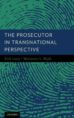 The Prosecutor in Transnational Perspective(English, Hardcover, unknown)