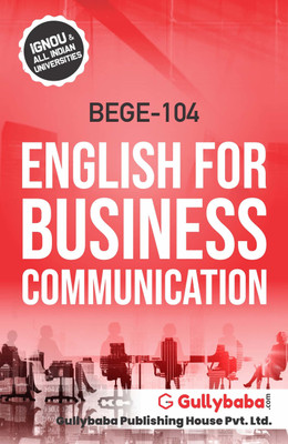 BEGE-104 English For Business Communication(English, Paperback, Panel Gullyabab Com)