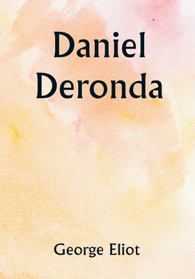 Daniel Deronda(Paperback, George Eliot)