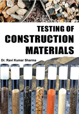 Testing of Construction Materials(Techsar Pvt. Ltd., Ravi Kumar Sharma)