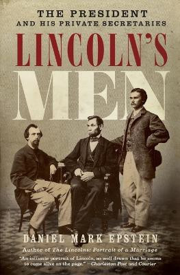Lincoln's Men(English, Paperback, Epstein Daniel Mark)