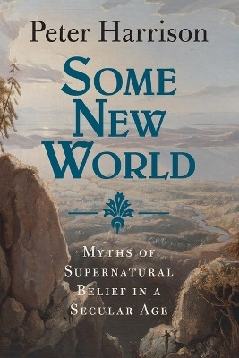 Some New World(English, Paperback, Harrison Peter)